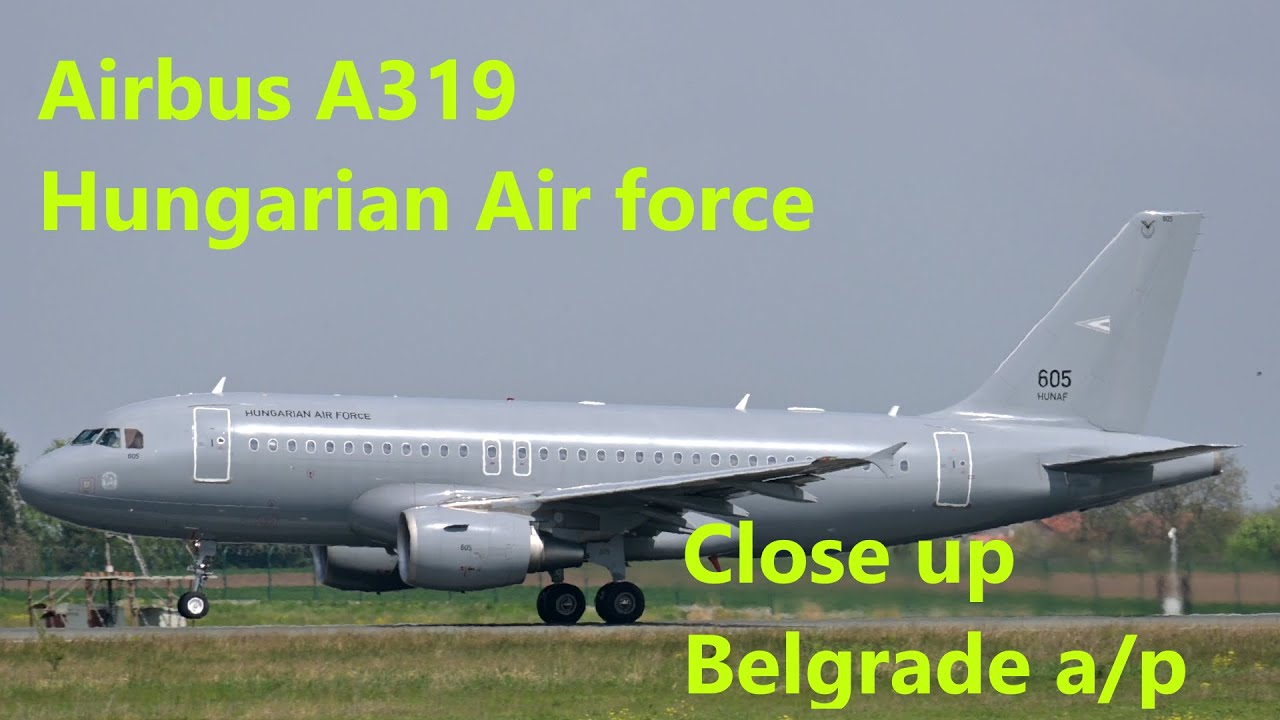 22/04/2023   HUNAF 605 A319 Hungarian Air Force