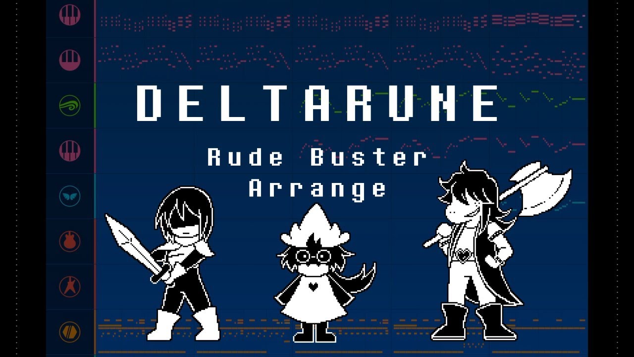 【Deltarune】Rude Buster (Arrange)