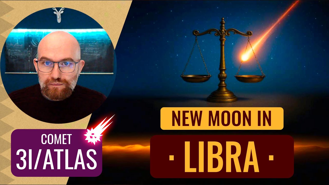 New Moon in Libra October 2025 • Interstellar Comet 3I/ATLAS