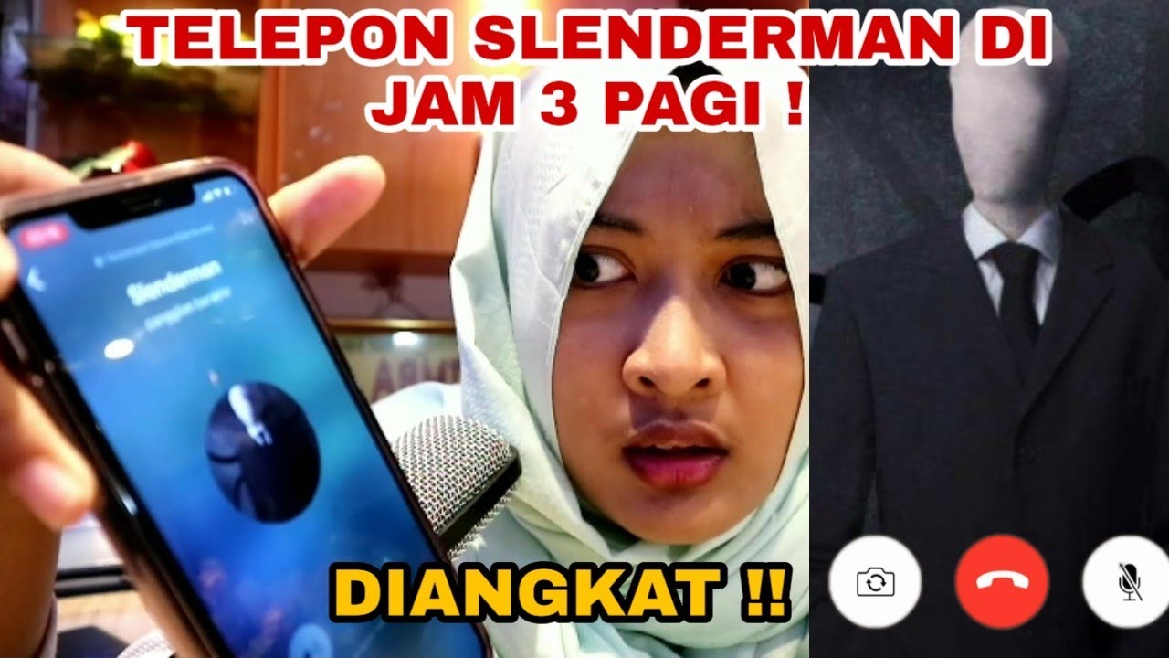 TELEPON SLENDERMAN DI JAM 3 PAGI ! DIA HAMPIR DATANG !!