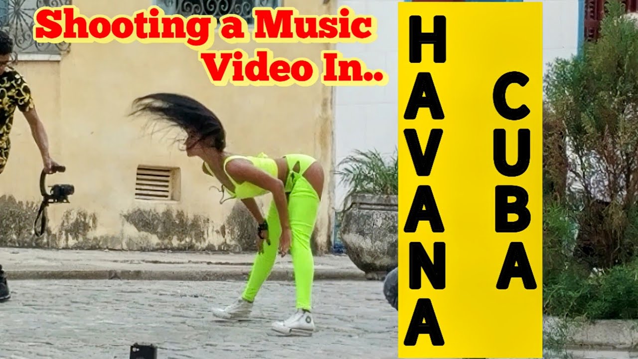 What is a MUSIC VIDEO SHOOT Like on the Streets of Havana, Cuba?