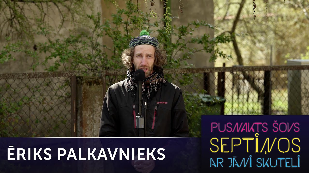 Ēriks Palkavnieks dodās noskaidrot, vai visiem visi ir mājās | Pusnakts šovs septiņos | S06E27