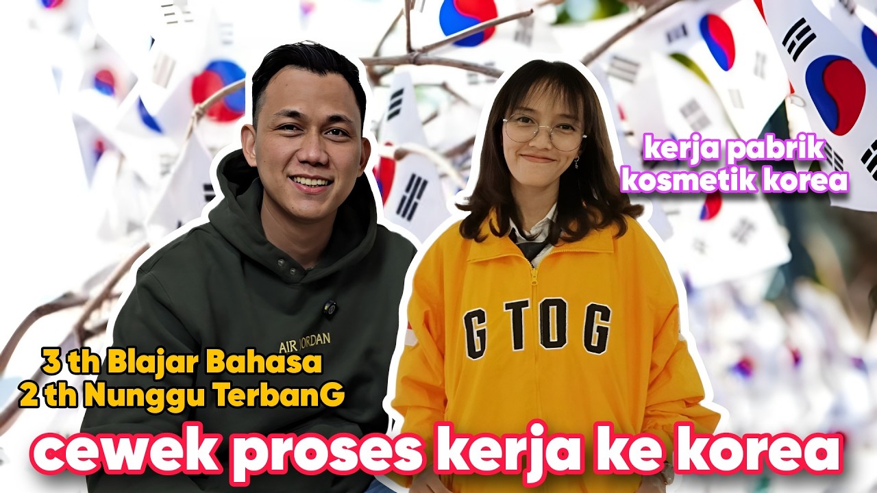 PABRIK KOSMETIK KOREA | PERJUANGAN CEWEK 5 TH PROSES SAMPAI KOREA