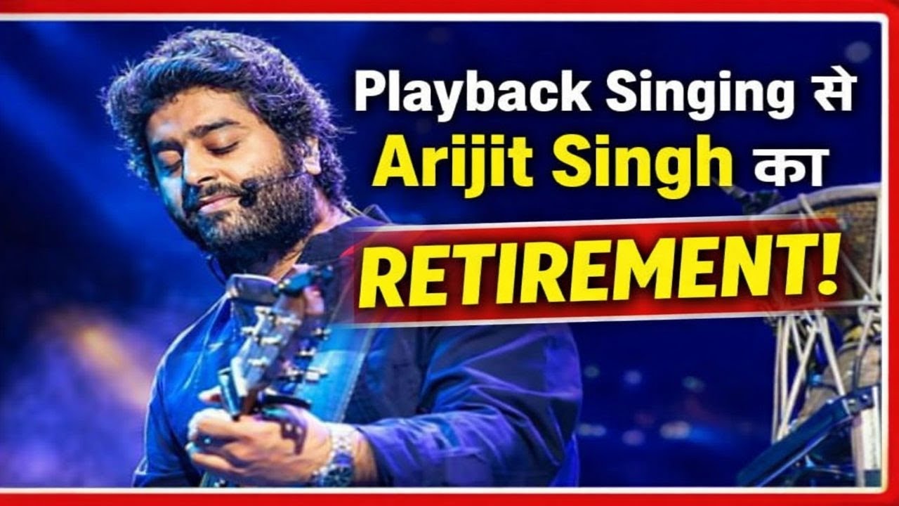 Playback Singing से Arjit Singh का संन्यास।Fans हुए हैरान 