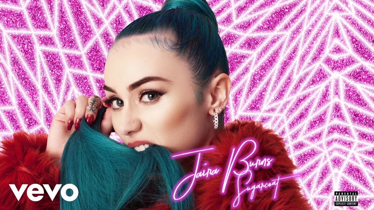 Jaira Burns - Sugarcoat (Audio)