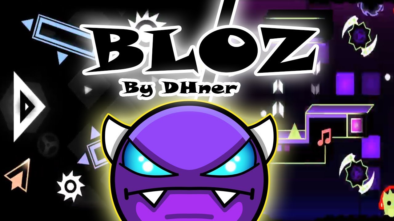 Bloz by DHaner (easy demon) complete 100%