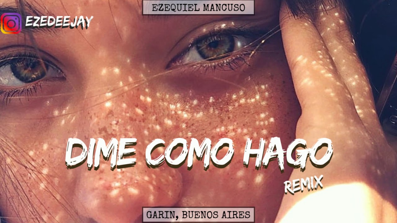 DIME COMO HAGO 💔 (FIESTERO REMIX) ✘ MARIA BECERRA ✘ EzeDeejay