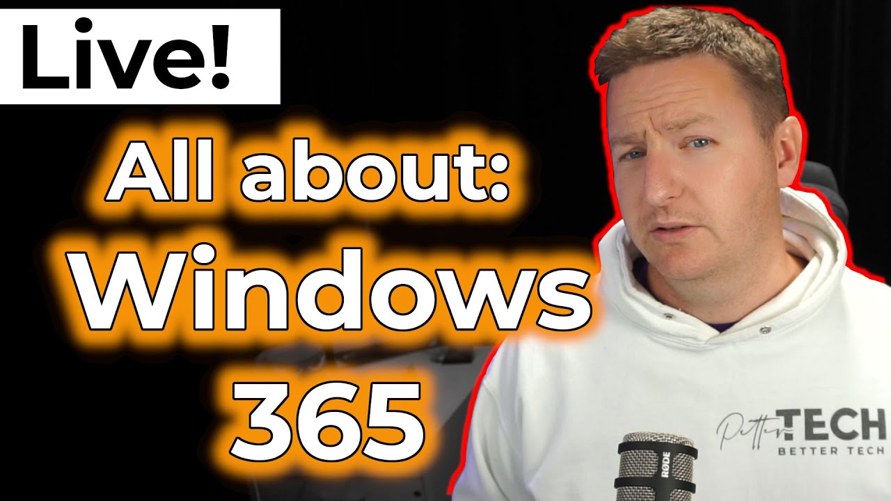 Live: Windows 365 | What is it, how does it work and why should you care?