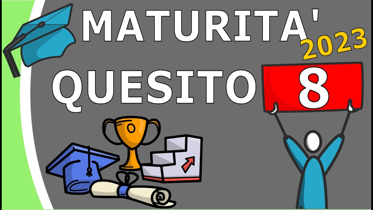 Maturità Matematica 2023 : Quesito #8