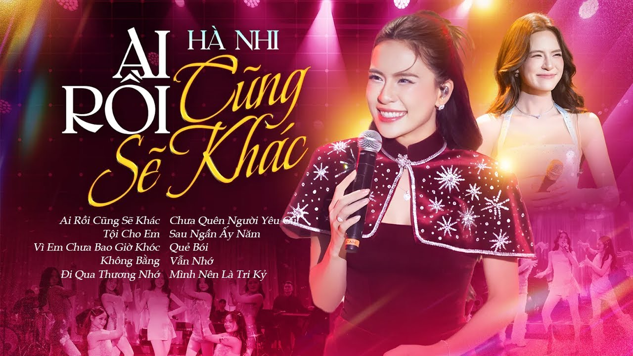 AI RỒI CŨNG SẼ KHÁC - HÀ NHI Live 10 Ca Khúc Đặc Biệt Làm Nên Tên Tuổi | Playlist Mới Hay Nhất 2026