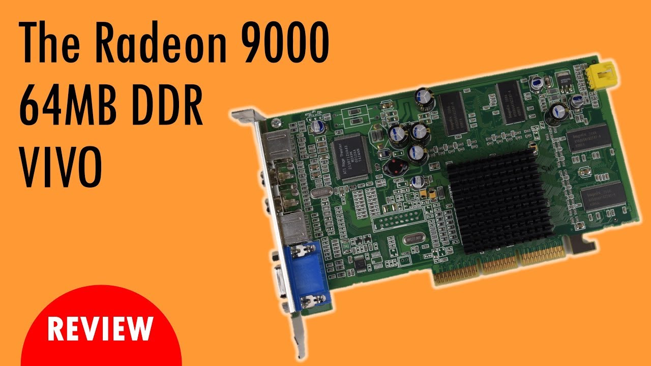Radeon 9000 64 MB VIVO