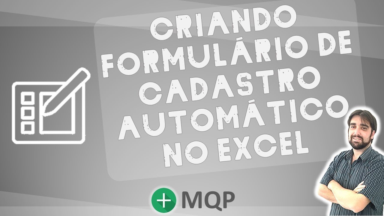 Criando Formulário de Cadastro Automático no Excel