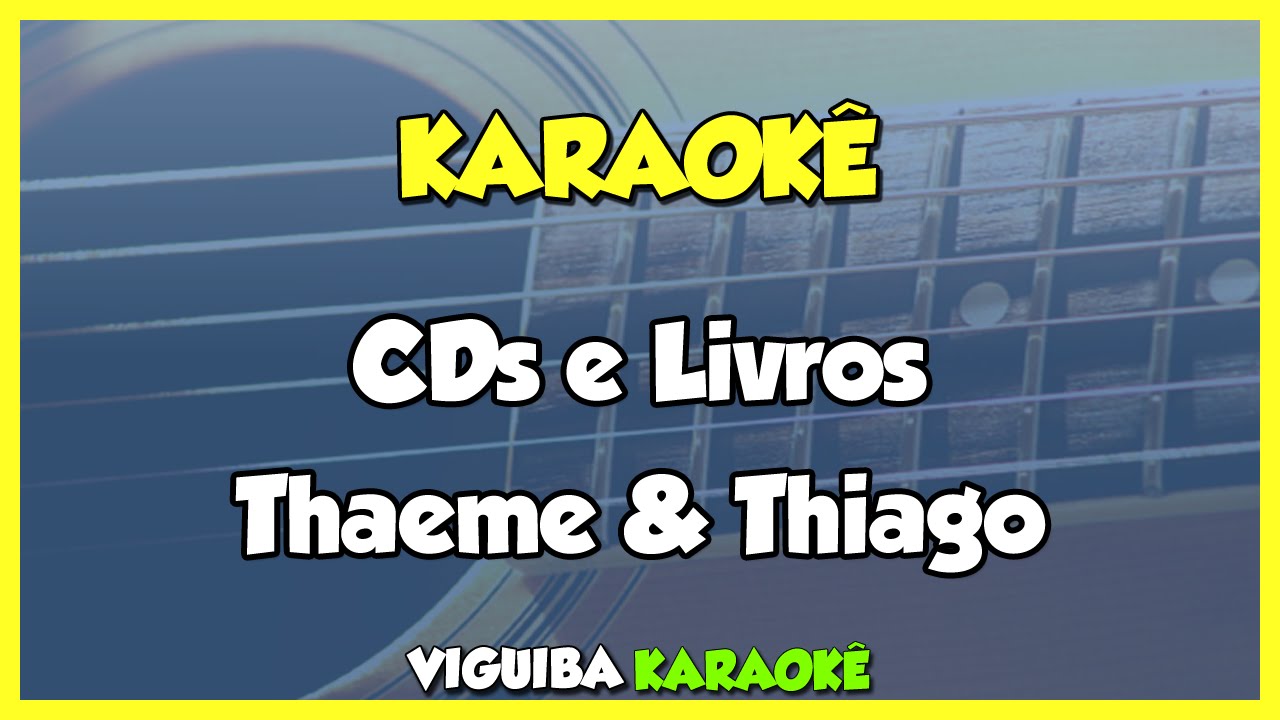 CDs e Livros -  Thaeme e Thiago Karaok&ecirc; / VERS&Atilde;O KARAOK&Ecirc;