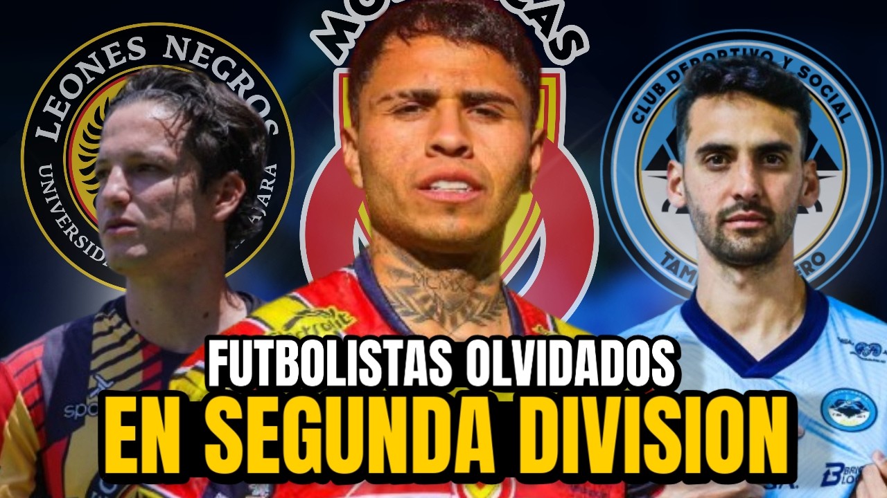 Futbolistas que pensabas retirados&hellip; y hoy juegan en la Liga de Expansi&oacute;n MX