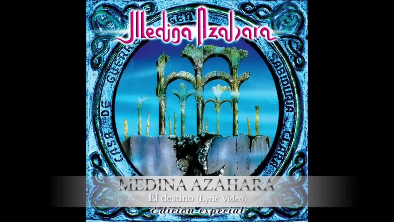 Medina Azahara - El destino- Lyric Video