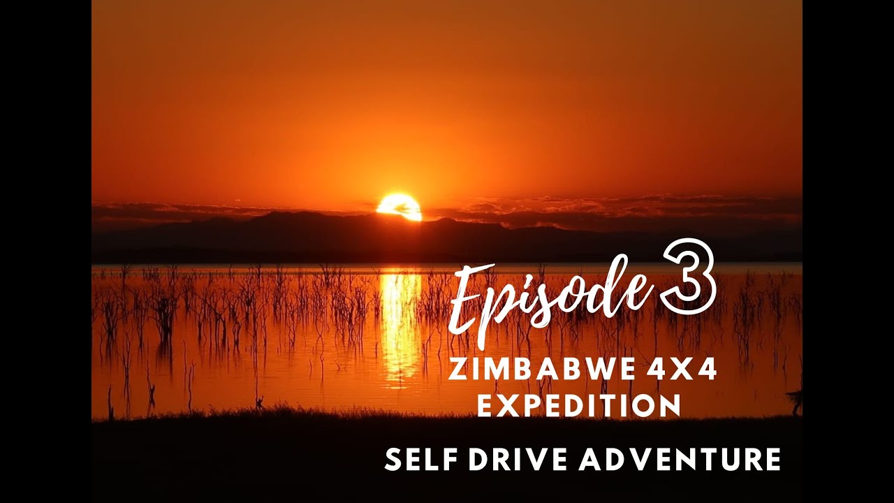 Zimbabwe 4x4 Expedition - Self Drive Adventure Episode 03