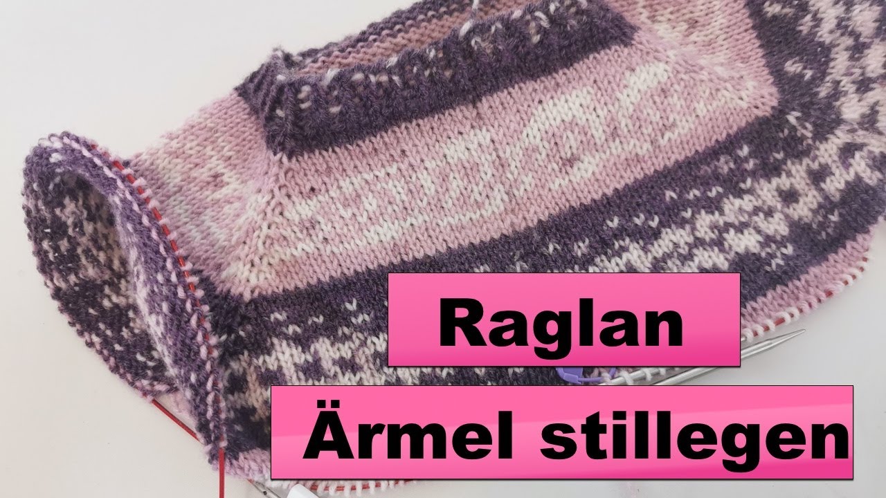 Ärmel stillegen | Raglan Pullover (RVO) stricken TEIL 3