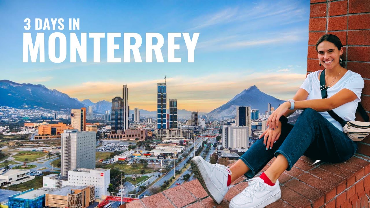 3 Days in Monterrey, Mexico itinerary 🇲🇽 | what to do?