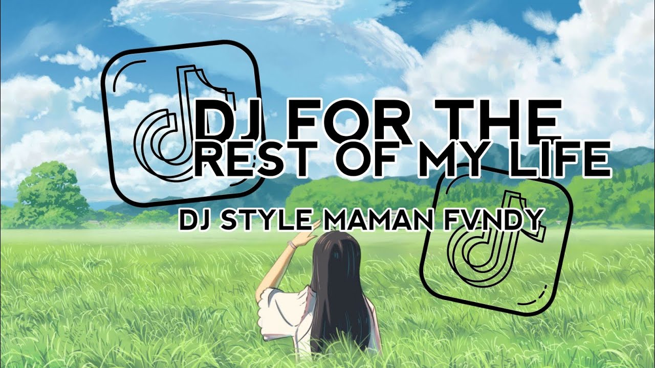 DJ FOR THR REST OF MY LIFE MAHER ZAIN | DJ STYLE MAMAN FVNDY