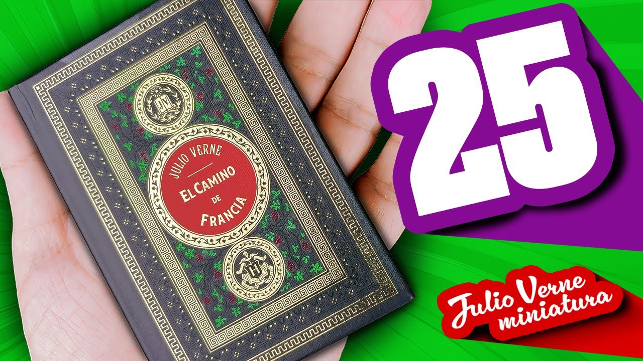 📘🇫🇷 JULIO VERNE en MINIATURA No.25 | El camino de Francia| SALVAT | Unboxing | 4K