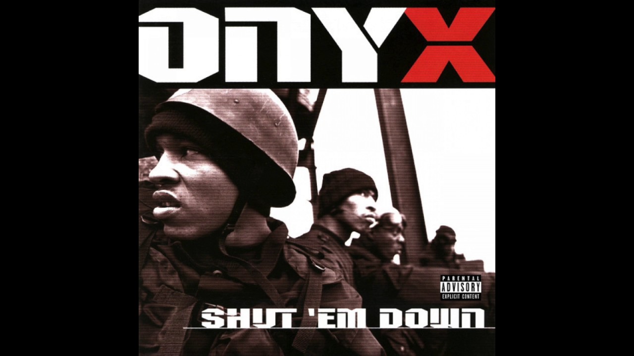 Onyx - Overshine - Shut 'Em Down