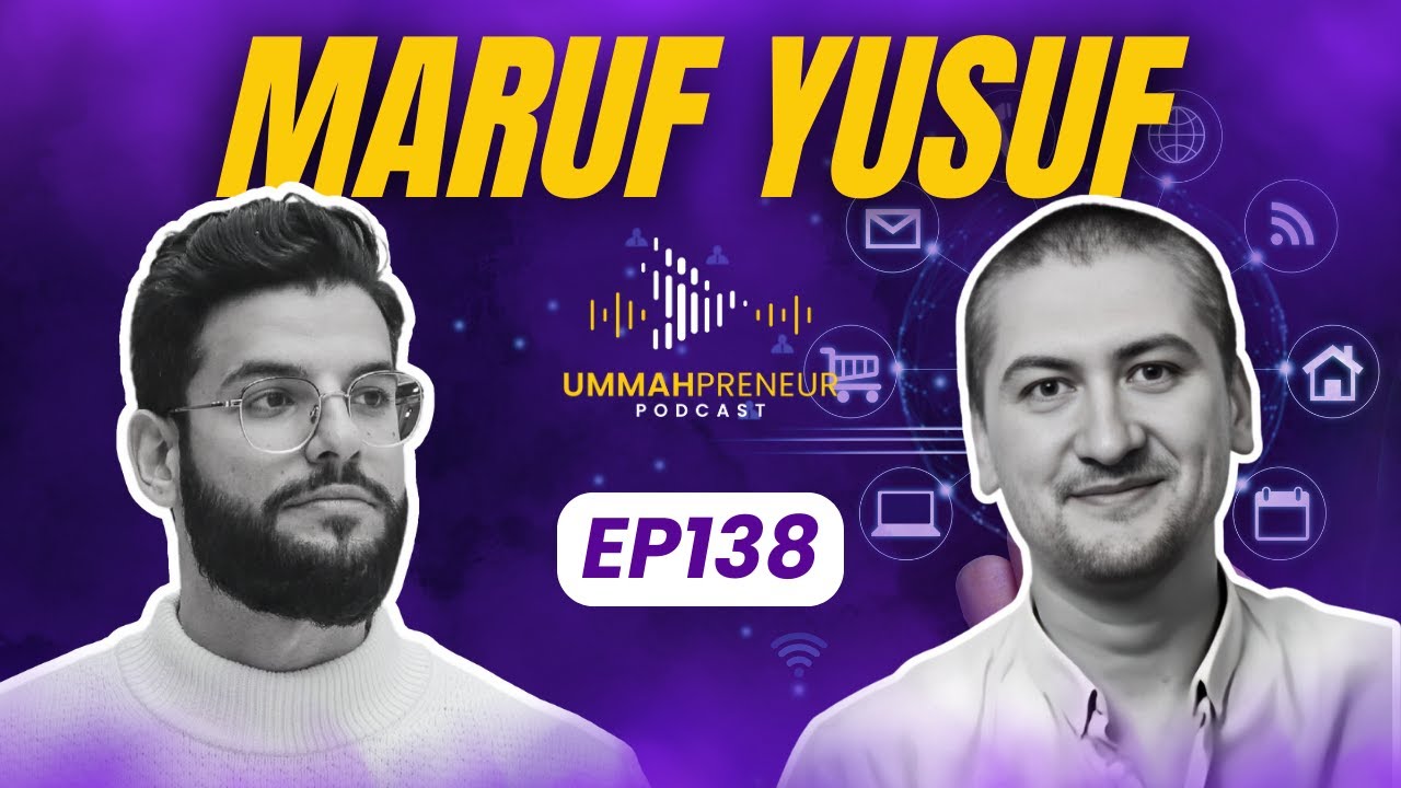 How To Advertise To The Muslim Market w/ Maruf Yusuf | Ep#138