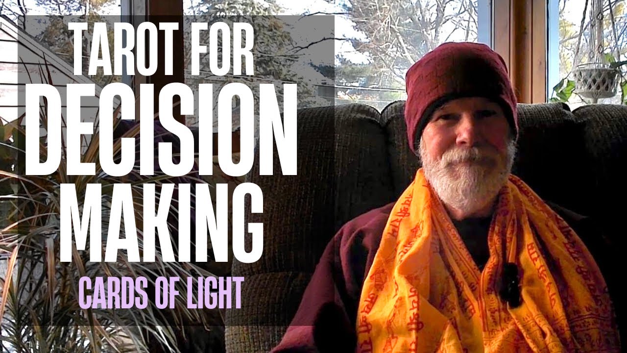 How to Use Tarot for Making Decisions