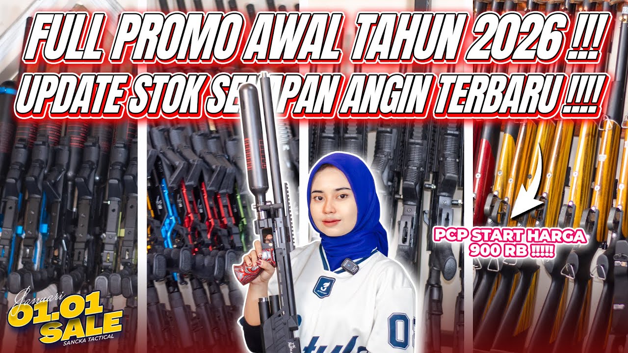 UPDTAE STOK !!! FULL PROMO AWAL TAHUN SENAPAN ANGIN TERBAIK 2026 PCP BOCAP BANTING HARGA‼️