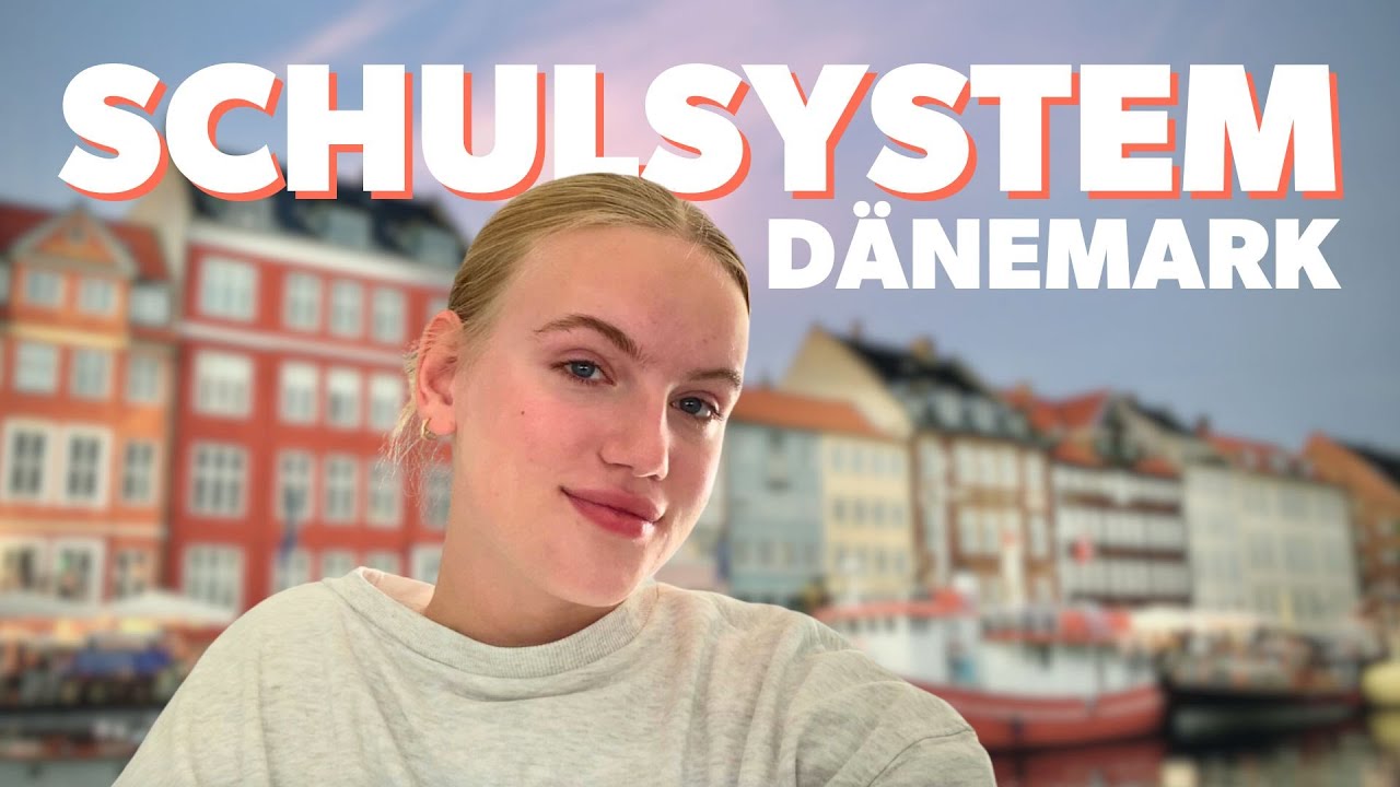 So funktioniert das SCHULSYSTEM in DÄNEMARK 🇩🇰 + Meine Meinung