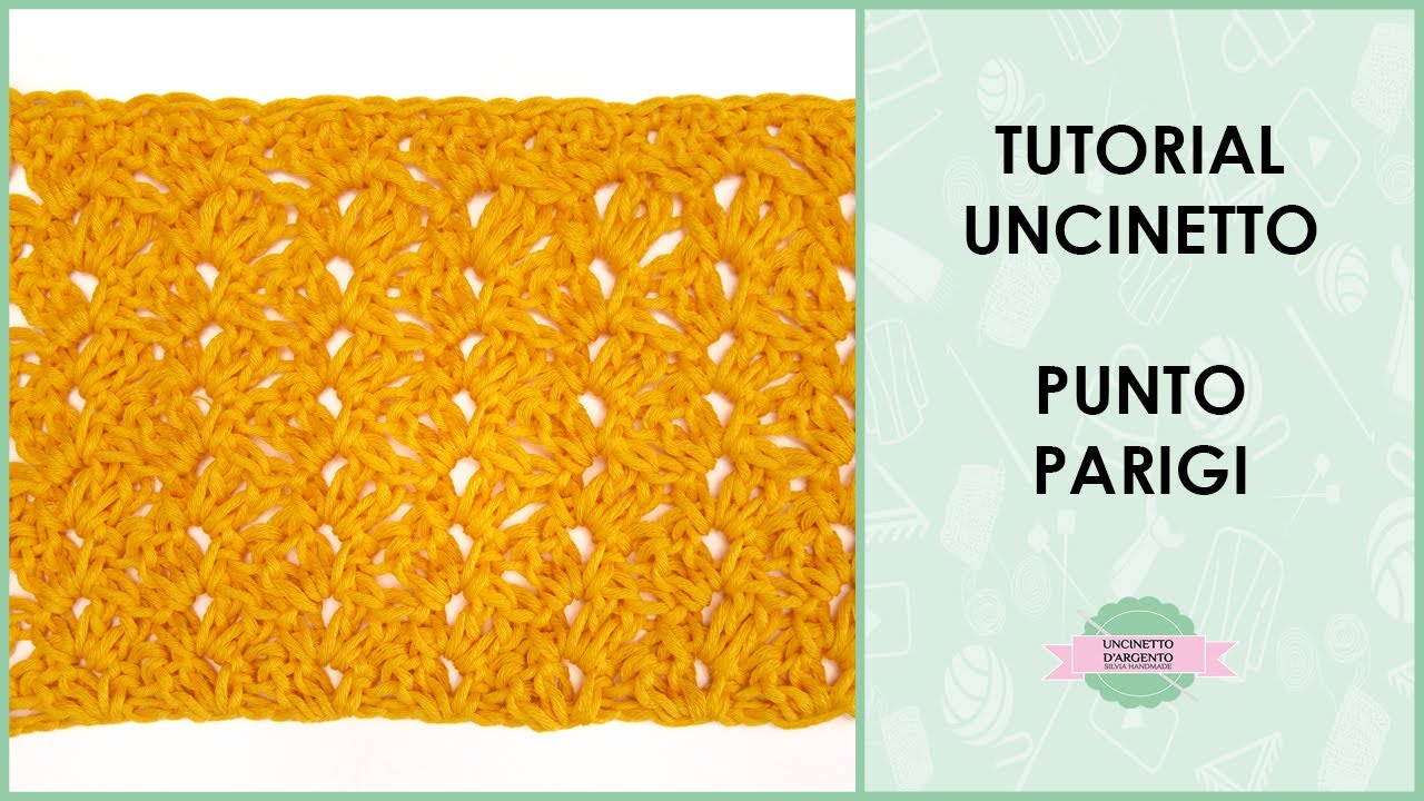Tutorial punto parigi ad uncinetto | Uncinetto d'Argento