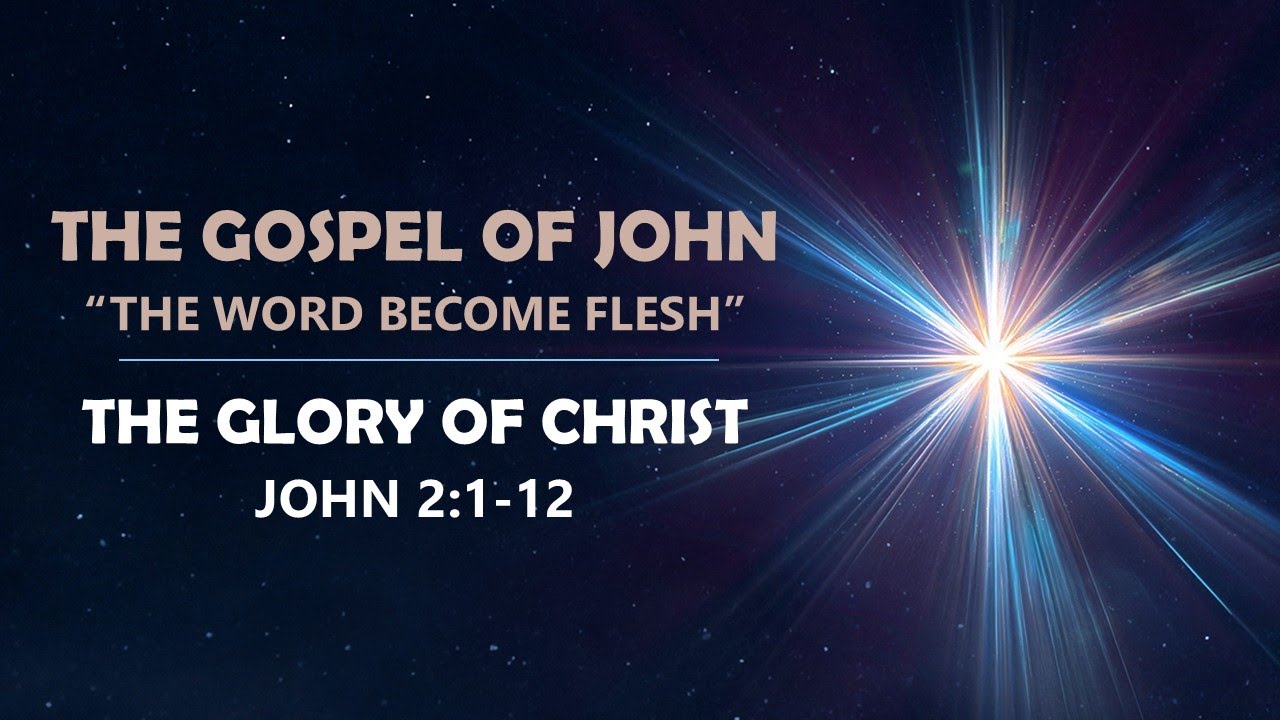 John 2:1-12 - The Glory of Christ // with Felix Fernandez