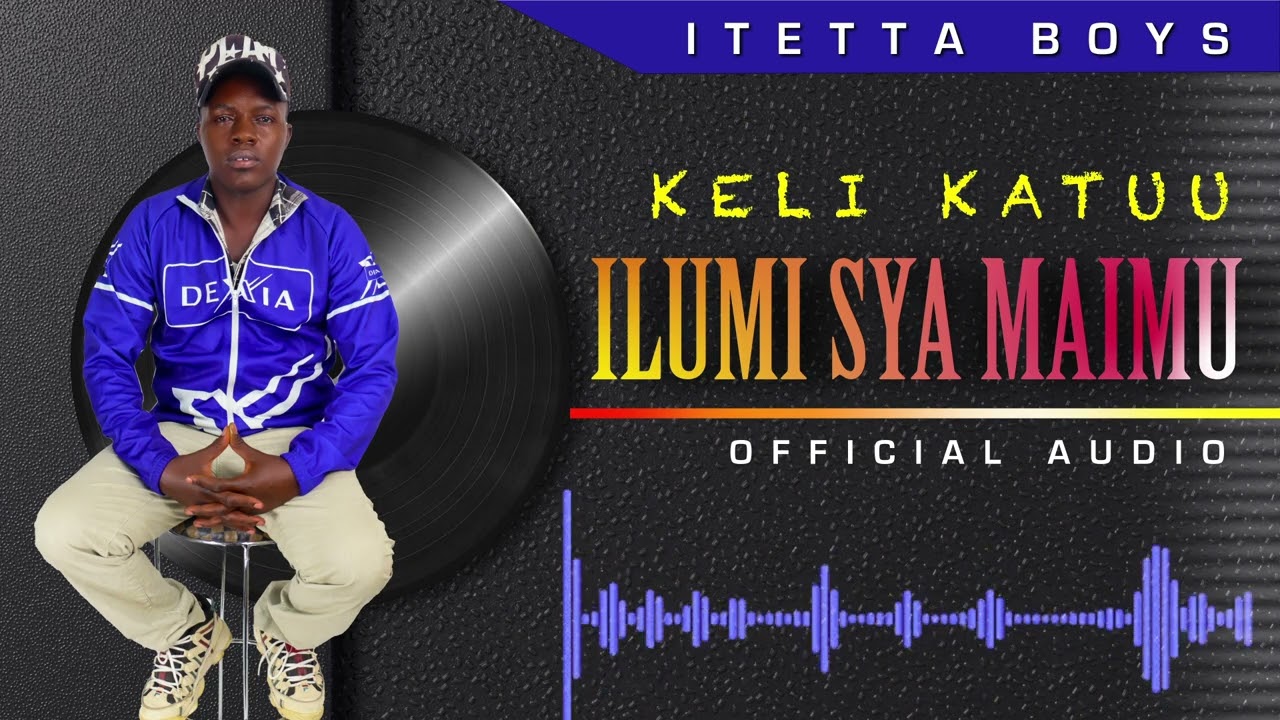 ILUMI SYA MAIMU OFFICIAL AUDIO BY KELI KATUU
