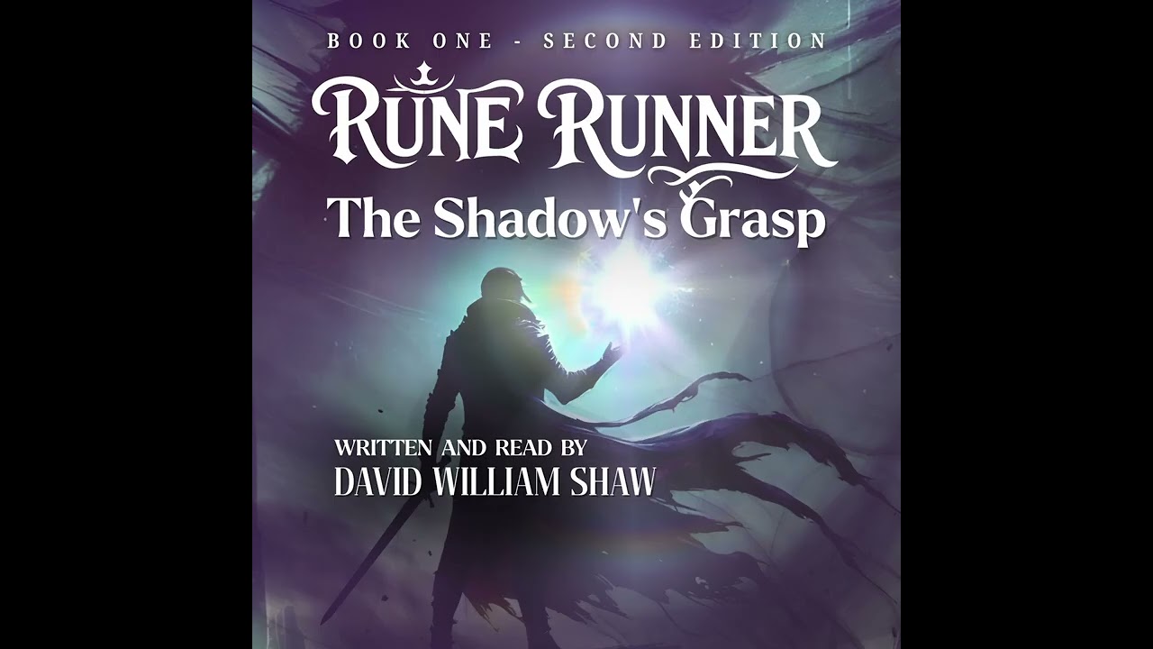 Rune Runner: The Shadow's Grasp | Chapter 2 | The Ambition