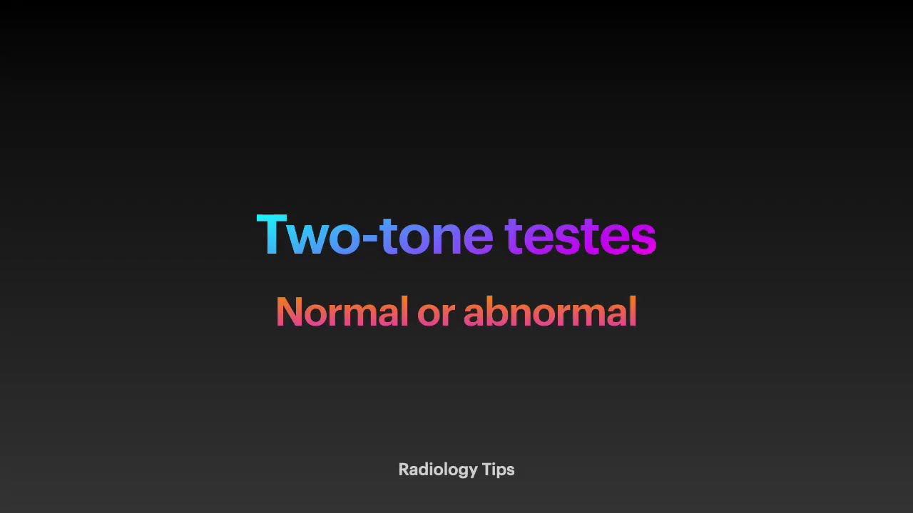 Two-tone testis