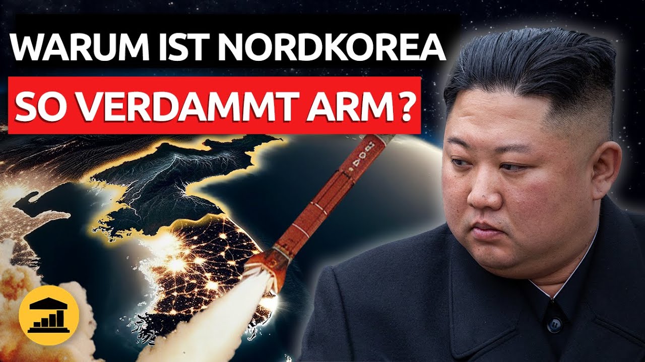 Wie NORDKOREA erbärmlich ARM wurde! (obwohl es mal REICH war) - VisualPolitik DE