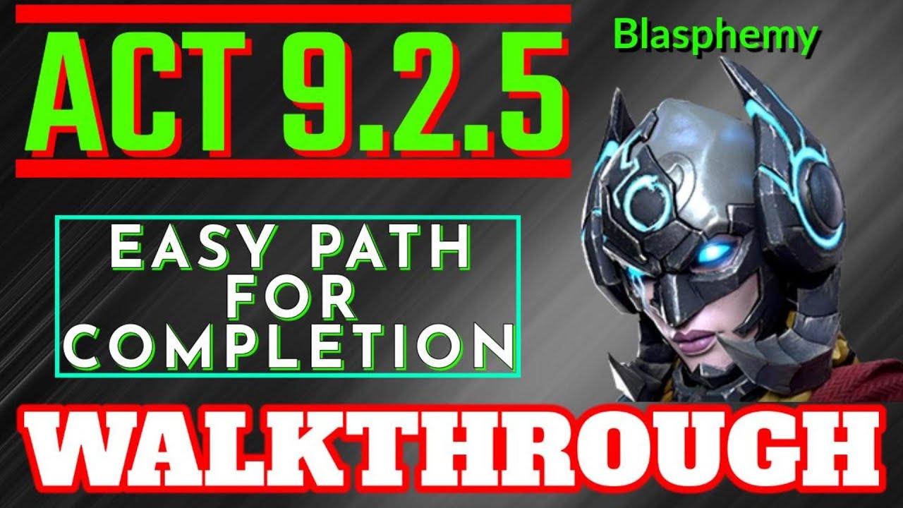 Act 9.2.5 | Easy Path for Completion Walkthrough | Marvel Contest of Champions