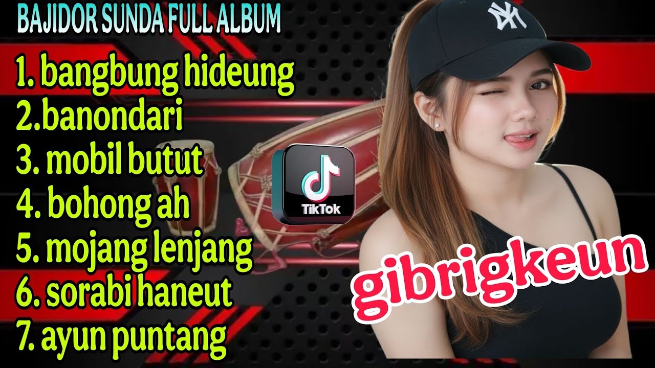 bajidor sunda full album // bangbung hideung // paling papuler // gibrigkeun //