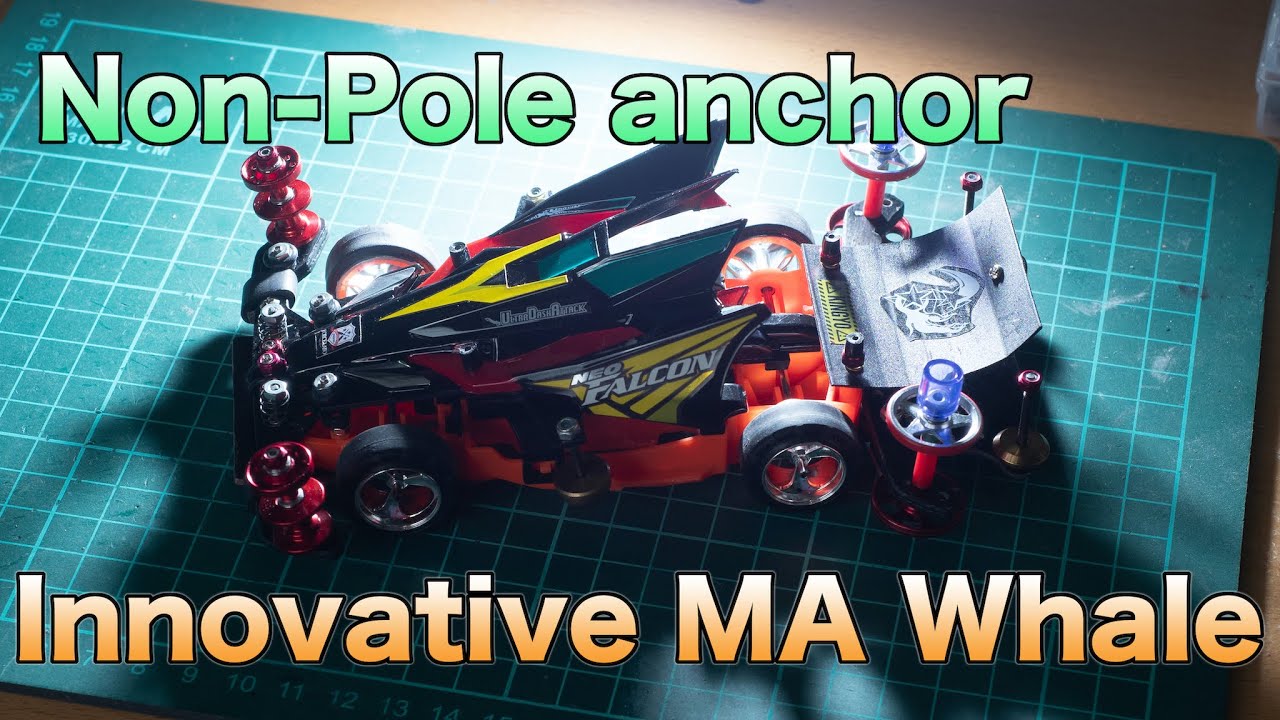 [Eng Sub][mini4wd] Non-Pole Anchor MA Whale