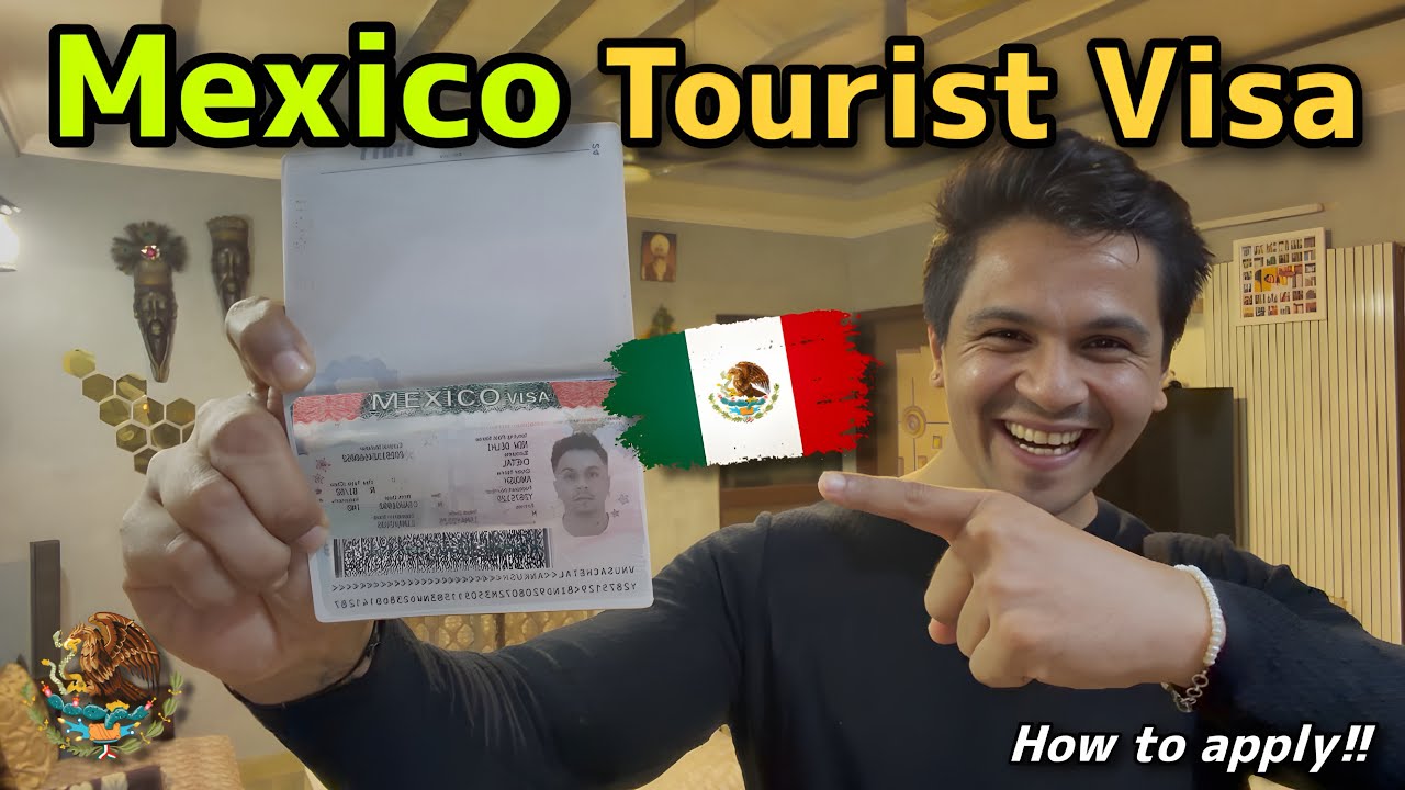 MEXICO TOURIST VISA | HOW TO APPLY | Complete Guide 