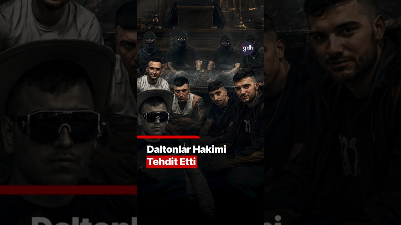 Daltonlar Su&ccedil; &Ouml;rg&uuml;t&uuml;nden Hakime Kan Donduran G&ouml;zdağı!