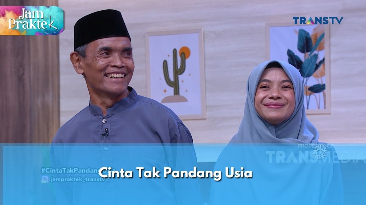 Cinta Tak Pandang Usia - JAM PRAKTEK (7/1/25) P1