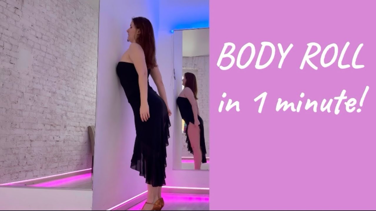 Learn BODY ROLL in 1 MINUTE – super easy!