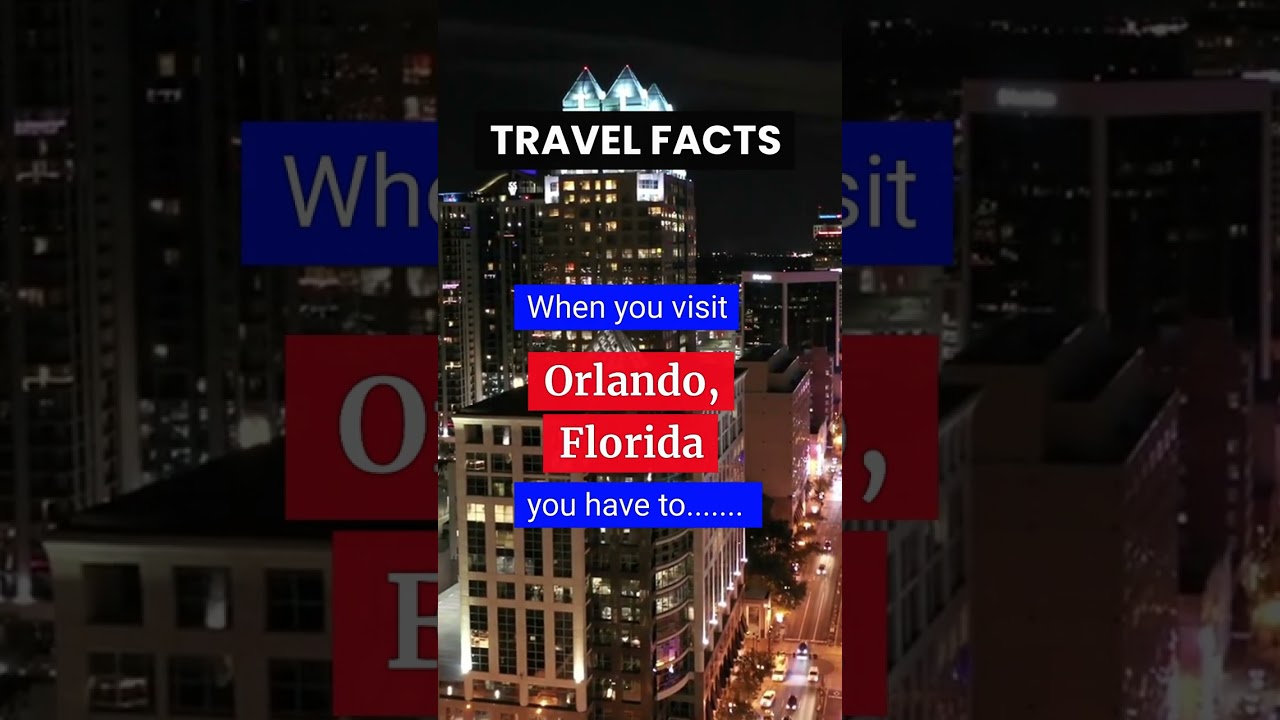 Best Places to Visit in Orlando in 2023 - Visit Florida!