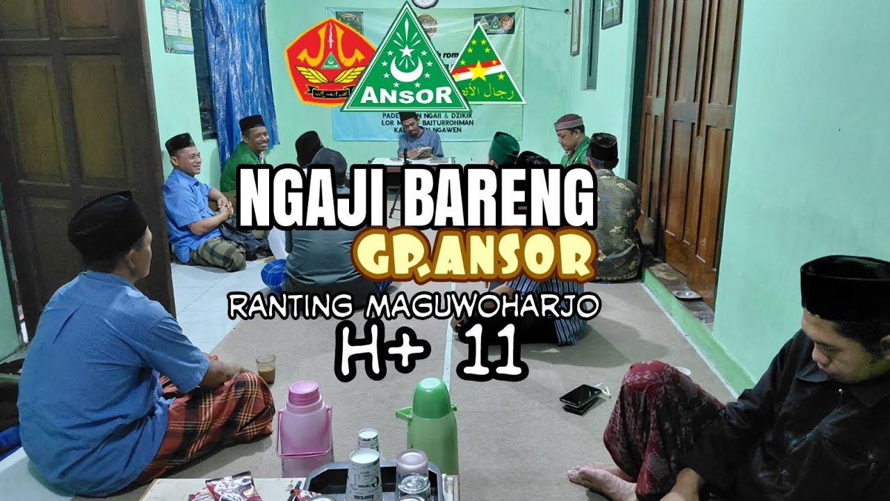 Ngaji Kitab AlAdzkar H+11 // Bersama GP.Ansor Ranting Maguwoharjo