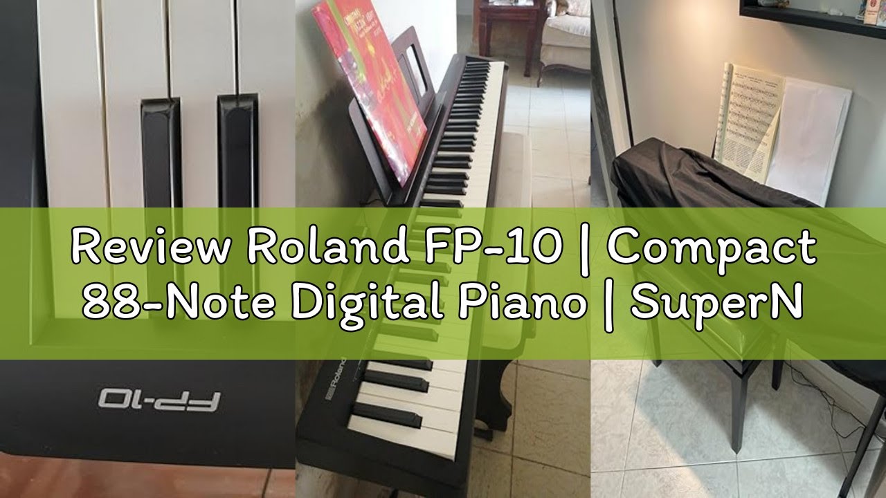 Review Roland FP-10 | Compact 88-Note Digital Piano | SuperNATURAL Piano Tones | Authentic Acoustic