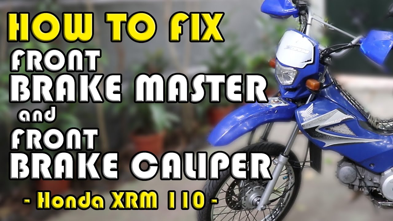 How to Fix Front Brake Master & Brake Caliper | Honda XRM 110 | Daboys TV