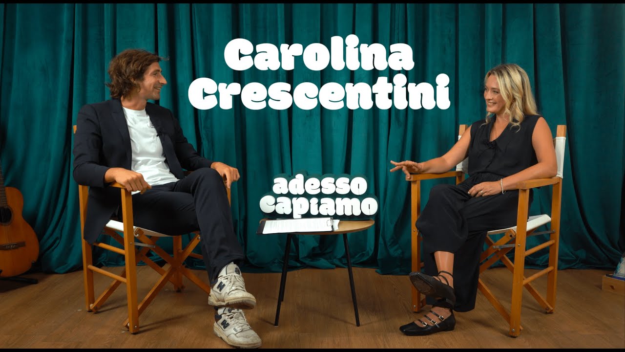 adessocapiamo CAROLINA CRESCENTINI Ep.7