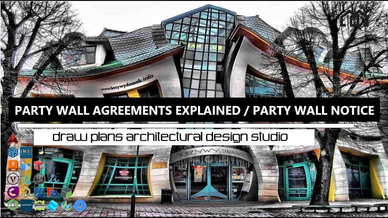 Party Wall Agreements Explained - An Introduction To Party Wall Notice - Party Wall Agreement Act