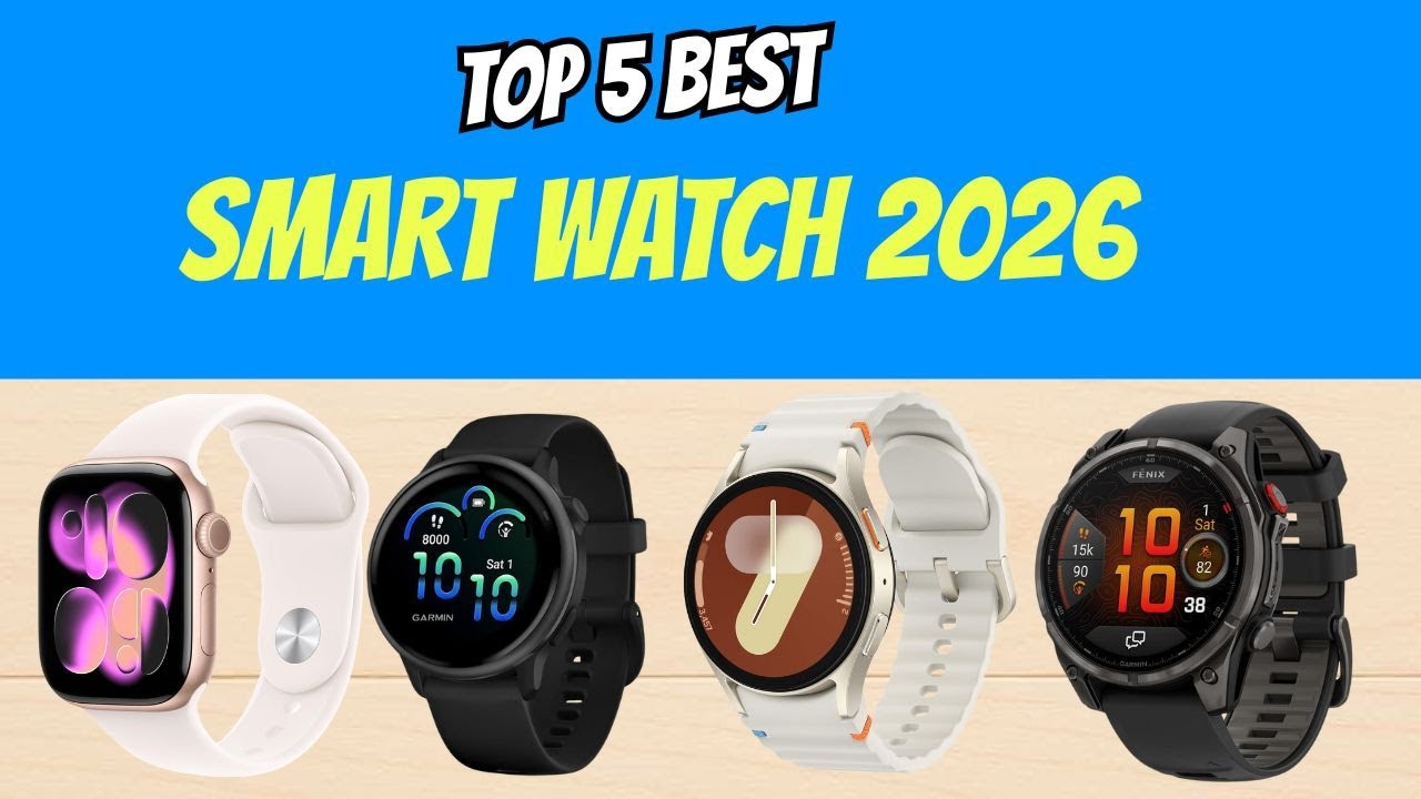 Top 5 Premium Smartwatches 2026 | Health, Fitness & Smart Features