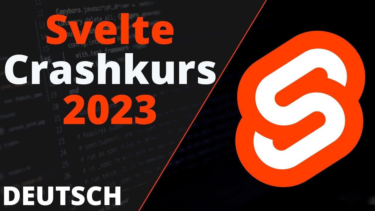Svelte Tutorial 2023 - Lerne die Basics von Svelte in 50 Minuten